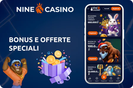 Nine Casino Gli ultimi bonus e offerte speciali